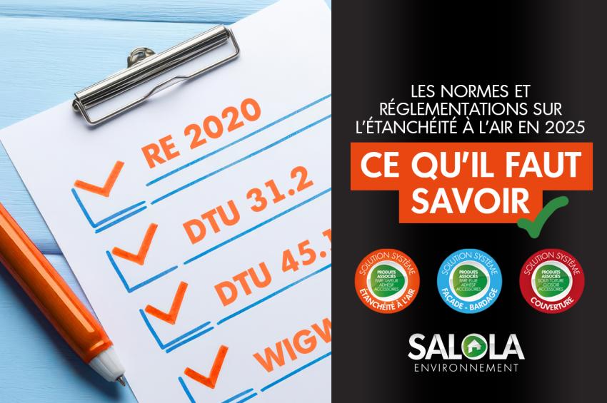 Les normes et réglementations sur l’étanchéité à l’air en 2025 : ce que les artisans doivent savoir